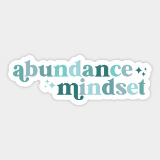 abundance mindset Sticker